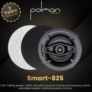 רמקול שקוע 8.25 POLMAN גריל כפול (שחור ולבן),220W הגברה/הנחתה של ווליום ותחום תדרים, טוויטר מתכוונן, פטנט התקנת קליפס קלה, 8 Ohms שנתיים אחריות מחיר ליחידה אחת